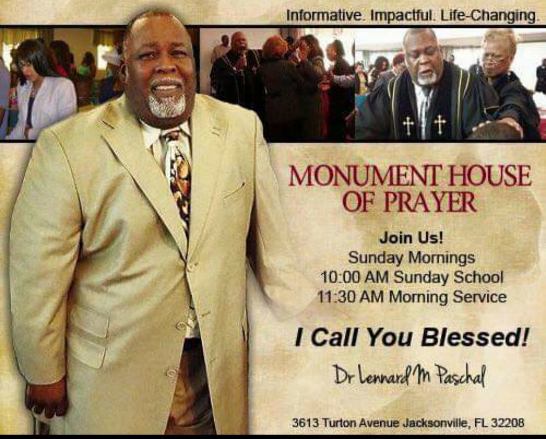 Dr. Lennard M. Paschal Monument House of Prayer
